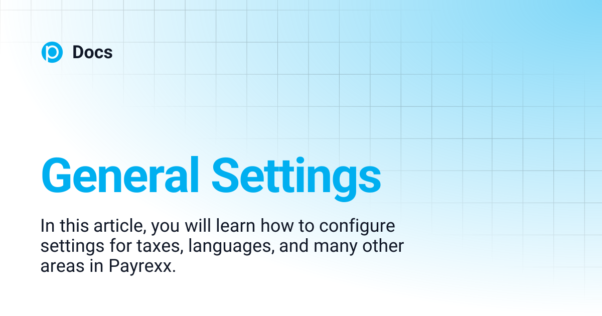 General Settings | ENGLISH | Docs