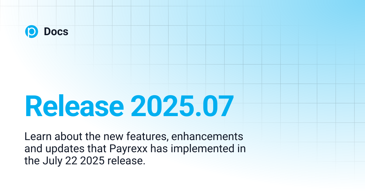 Release 2025.07 | ENGLISH | Docs