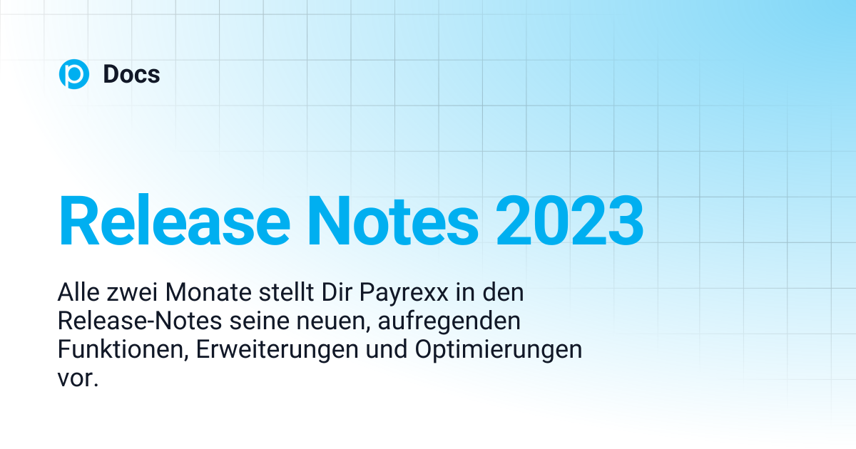 Release Notes 2023 | Docs