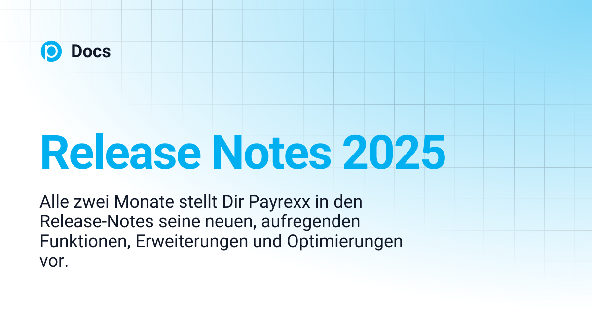 Release Notes 2025 | Docs