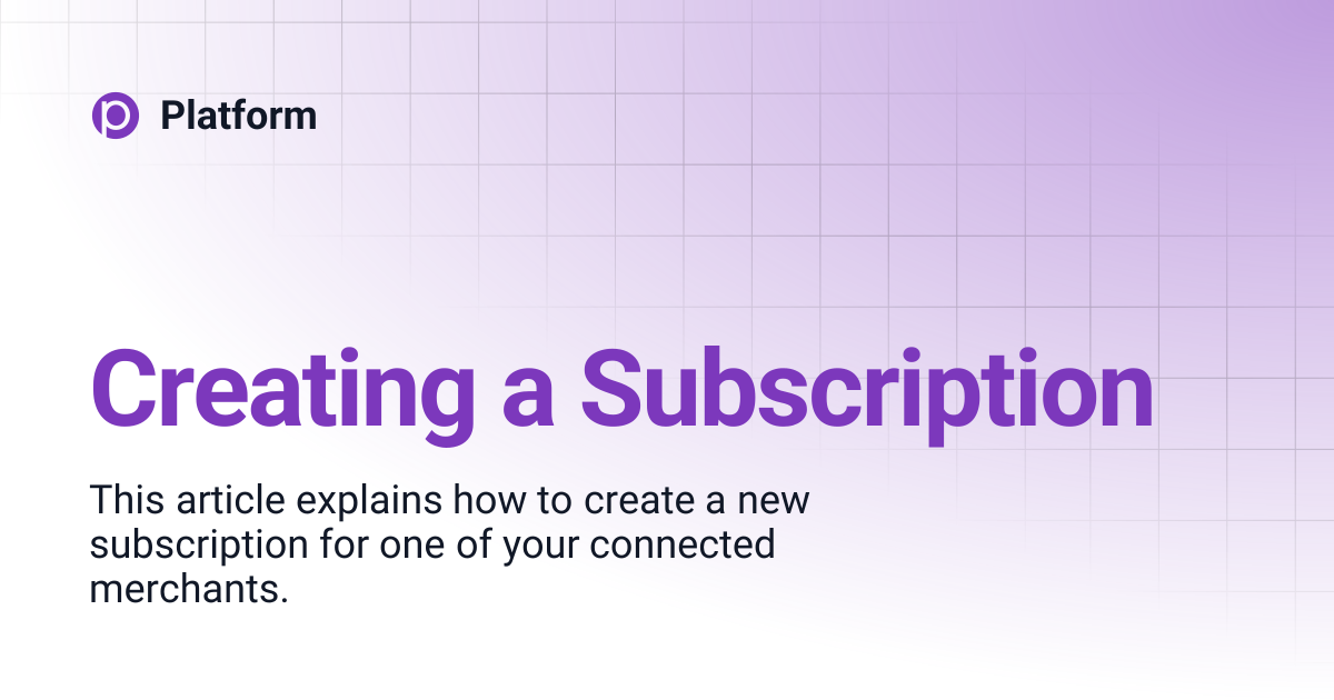 Creating a Subscription | ENGLISH | Platform