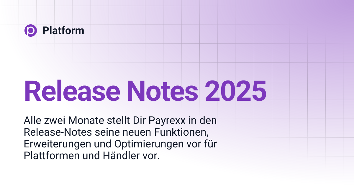 Release Notes 2025 | Platform